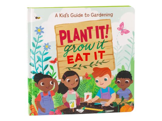 Plant It! Grow It, Eat It: Storybook with Gardening Facts Children's Large Board Book Earth Day Gift for Ages 18 Months - 6 Years