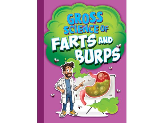Gross Science of Farts and Burps