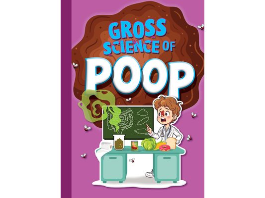 Gross Science of Poop