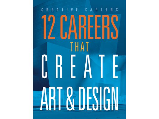 12 Careers That Create Art and Design