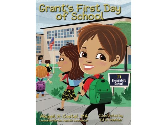 Grant's First Day of School