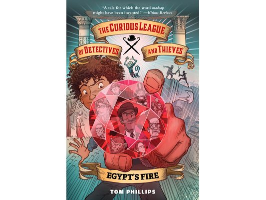 The Curious League of Detectives and Thieves 1: Egypt's Fire