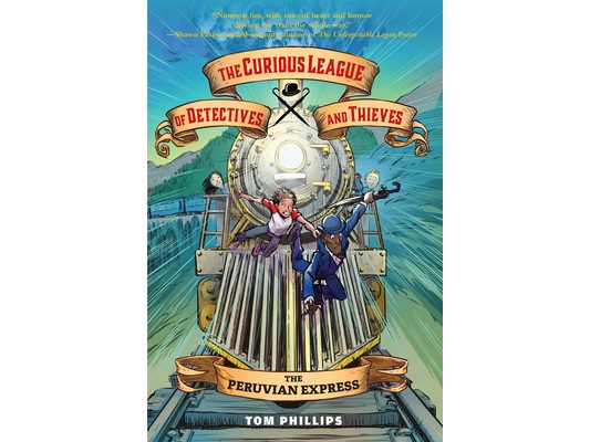 The Curious League of Detectives and Thieves 3: The Peruvian Express