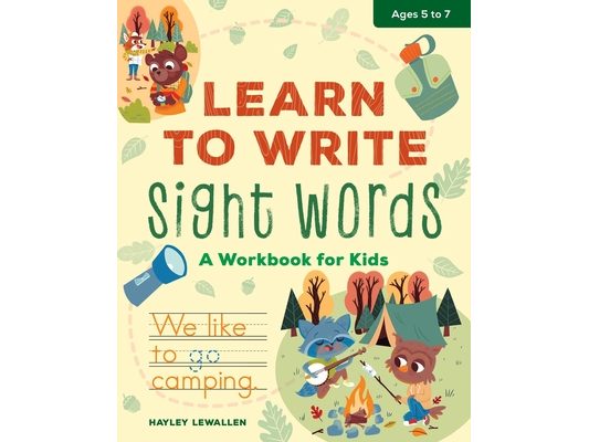 Learn to Write Sight Words: A Workbook for Kids