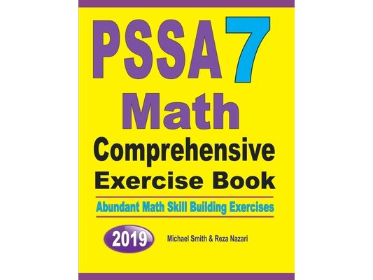 PSSA 7 Math Comprehensive Exercise Book: Abundant Math Skill Building Exercises