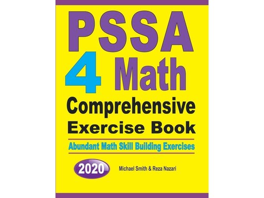 PSSA 4 Math Comprehensive Exercise Book: Abundant Math Skill Building Exercises