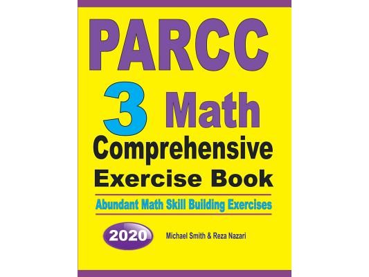 PARCC 3 Math Comprehensive Exercise Book: Abundant Math Skill Building Exercises