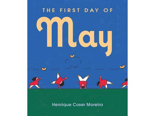 The First Day of May