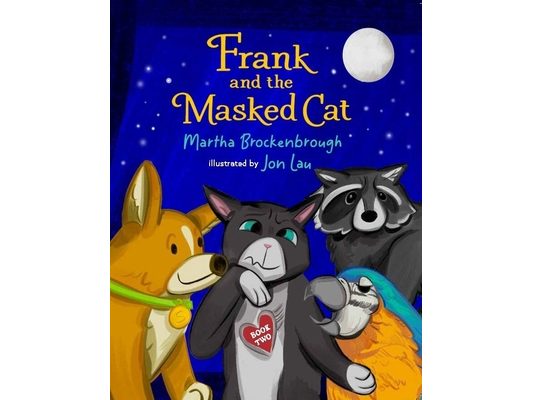 Frank and the Masked Cat: Book 2