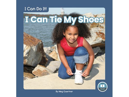 I Can Tie My Shoes
