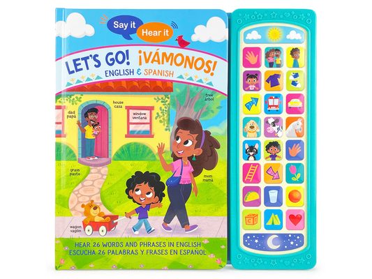 Say It, Hear It: Let's Go! ¡Vamonos! (Bilingual)