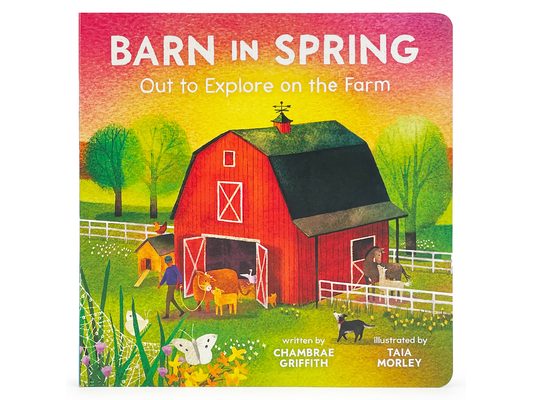 Barn in Spring: Out to Explore on the Farm