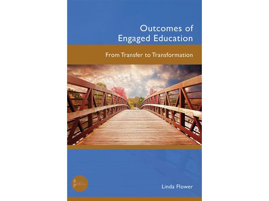 Outcomes of Engaged Education: From Transfer to Transformation