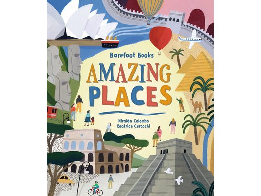 Barefoot Books Amazing Places