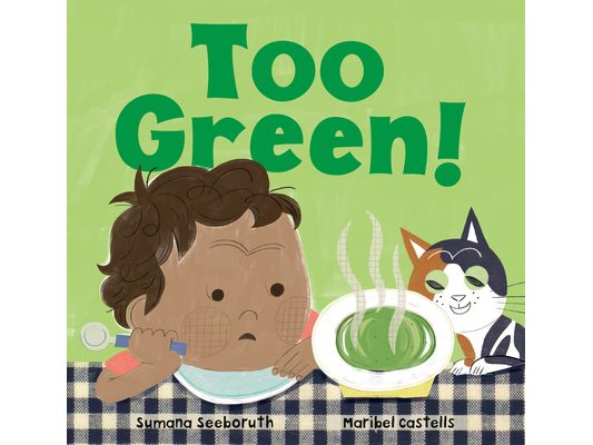 Too Green!