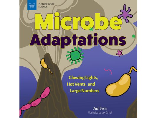 Microbe Adaptations: Glowing Lights, Hot Vents, and Large Numbers