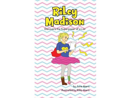 Riley Madison Discovers the Superpower of a List