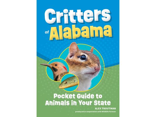 Critters of Alabama: Pocket Guide to Animals in Your State