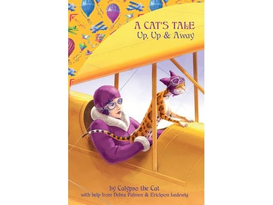 A Cat's Tale: Up, Up & Away
