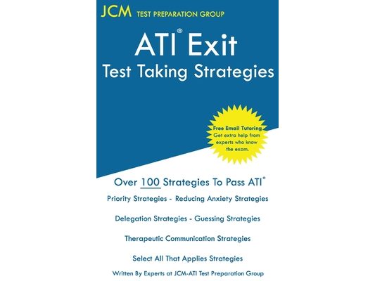ATI Exit Test Taking Strategies