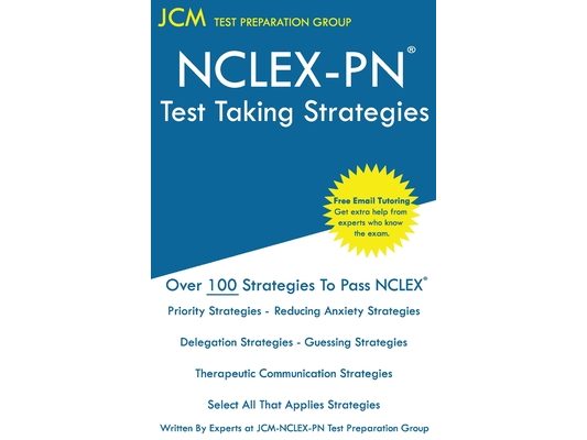 NCLEX-PN Test Taking Strategies
