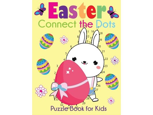 Easter Connect the Dots Puzzle Book for Kids