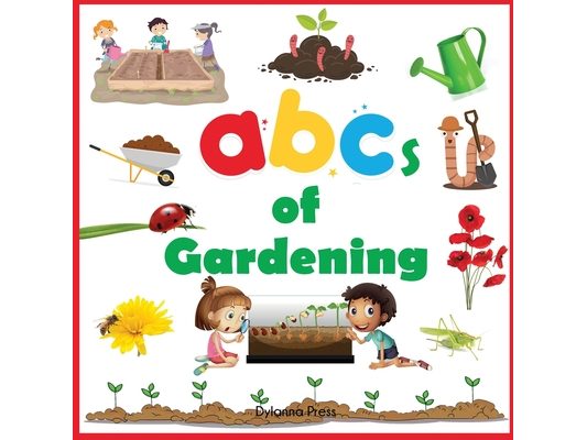 ABCs of Gardening
