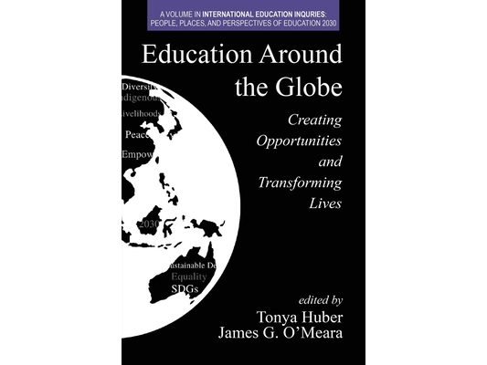 Education Around the Globe: Creating Opportunities and Transforming Lives