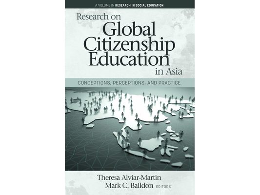 Research on Global Citizenship Education in Asia: Conceptions, Perceptions, and Practice