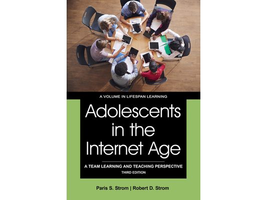 Adolescents in the Internet Age: A Team Learning and Teaching Perspective