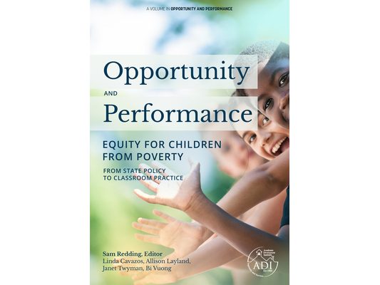 Opportunity and Performance: Equity for Children from Poverty