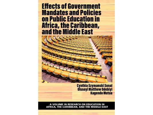 Effects of Government Mandates and Policies on Public Education in Africa, the Caribbean, and the Middle East