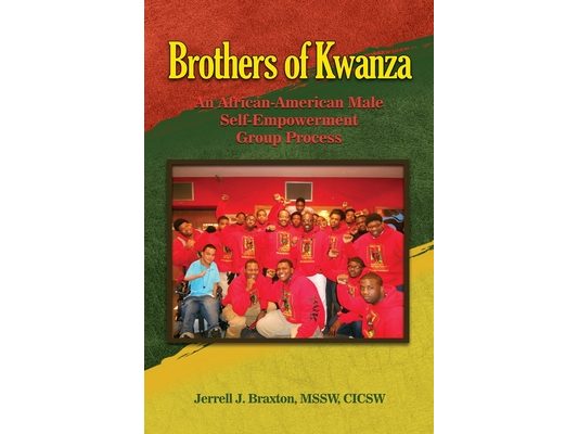 Brothers of Kwanza: An African-American Male Self-Empowerment Group Process