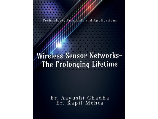 Wireless Sensor Networks-The Prolonging Life Time