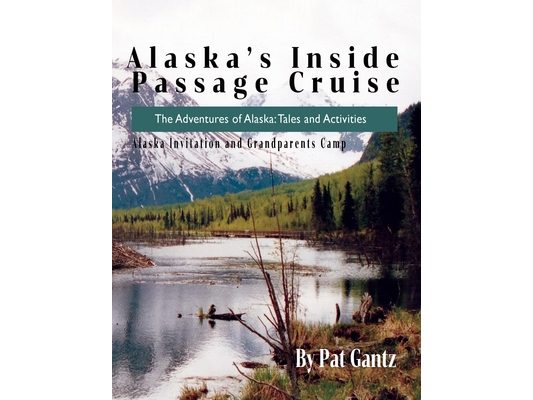 Alaska's Inside Passage Cruise: Tales and Activities