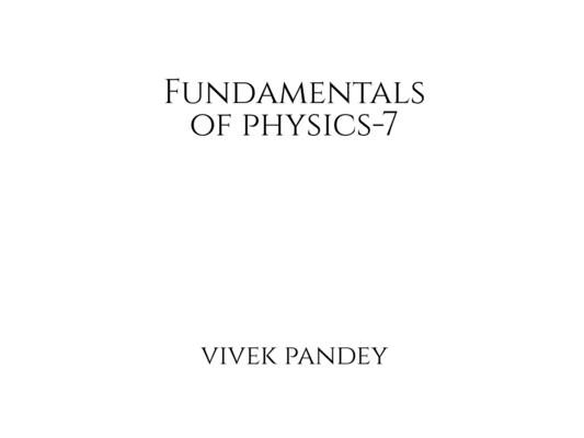 fundamentals of physics-7