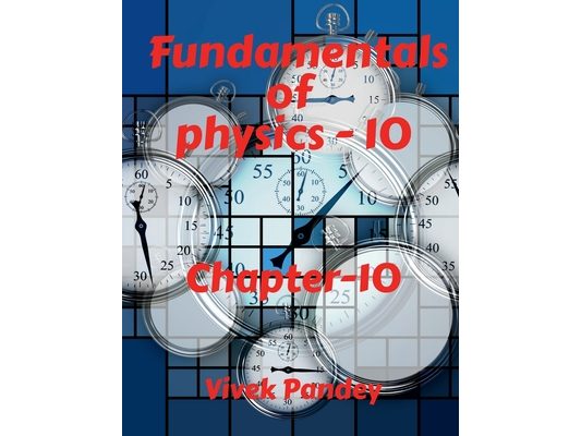Fundamentals of physics - 10