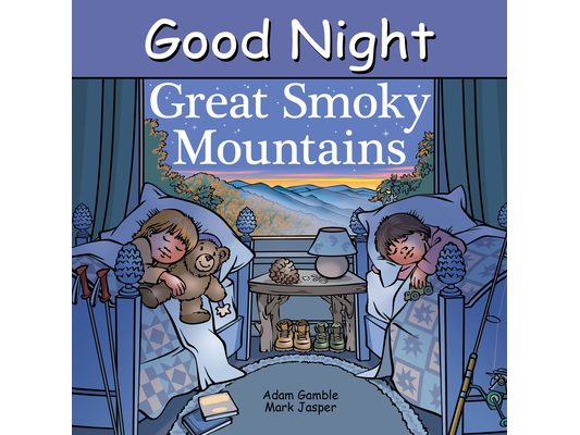 Good Night Great Smoky Mountains