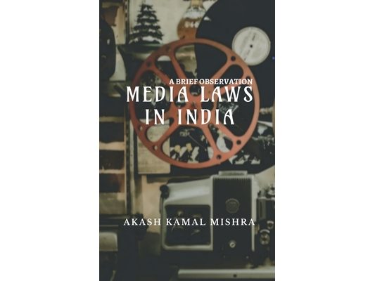Media Laws In India