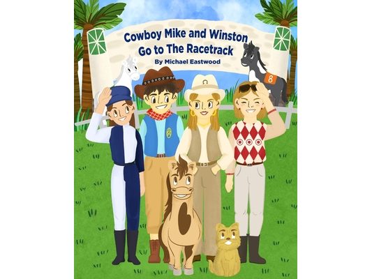 Cowboy Mike and Winston Go to the Racetrack