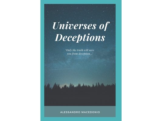 Universes of Deceptions