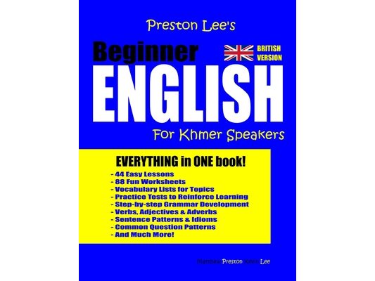 Preston Lee's Beginner English For Khmer Speakers (British)