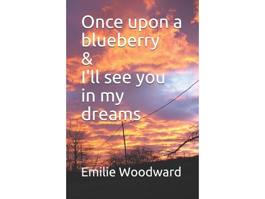 Once upon a blueberry