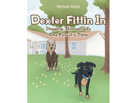 Dexter Fittin In: Stepping Through Life One Paw at a Time