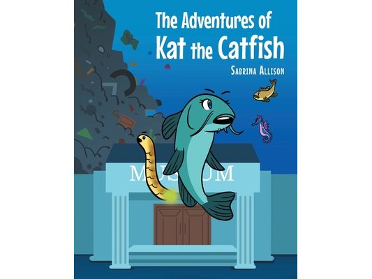 The Adventures of Kat the Catfish
