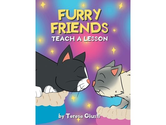 Furry Friends Teach a Lesson