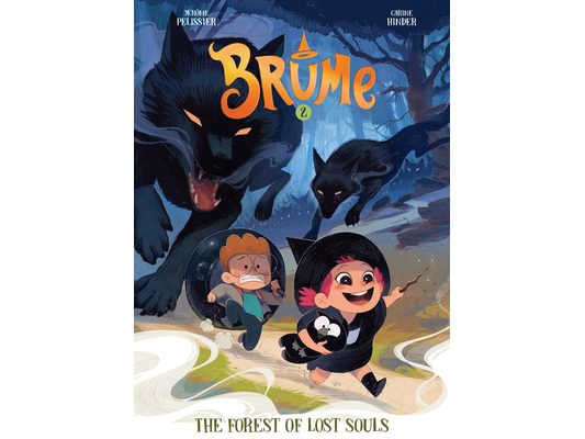 Brume, Volume 2: The Forest of Lost Souls