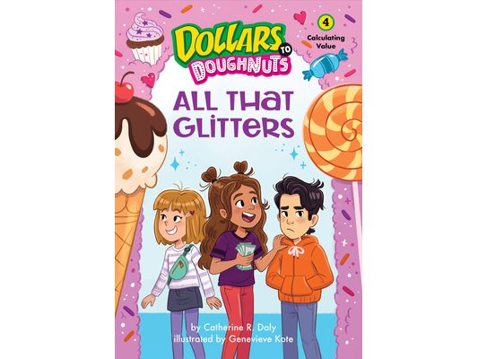 All That Glitters (Dollars to Doughnuts Book 4): Calculating Value