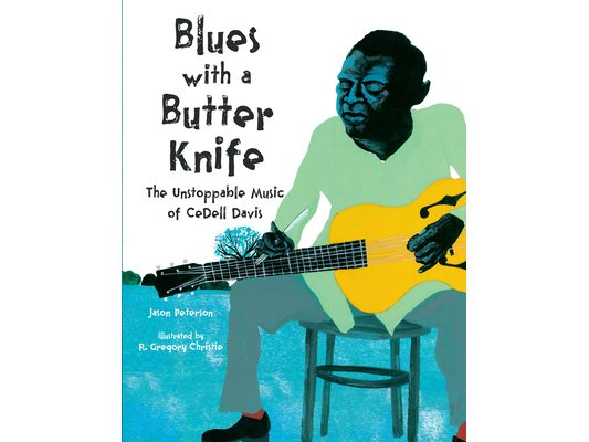 Blues with a Butter Knife: The Unstoppable Music of Cedell Davis