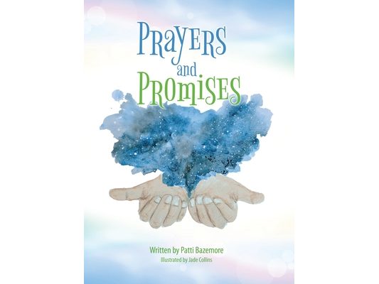 Prayers and Promises